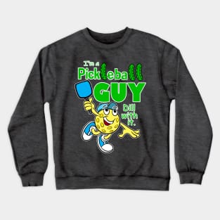 Pickleball Guy Crewneck Sweatshirt